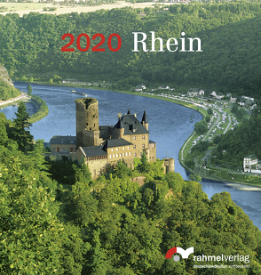 Tisch-Kalender Rhein 2020 von Rahmel,  Renate