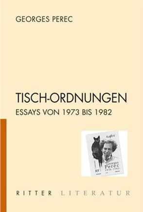 Tisch-Ordnungen von Engelhorn,  Klaus, Hackenschmidt,  Sebastian, Mainberger,  Sabine, Perec,  Georges