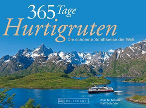 Tischaufsteller 365 Tage Hurtigruten von Mosler,  Axel M., Schröder,  Ralf