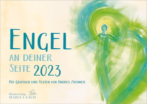 Tischkalender Engel an deiner Seite 2023 von Zrenner,  Andrea