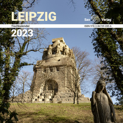 Tischkalender Leipzig 2023 von Röhling,  Birgit, Röhling,  Jürgen