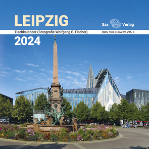 Tischkalender Leipzig 2024 von Fischer,  Wolfgang E.