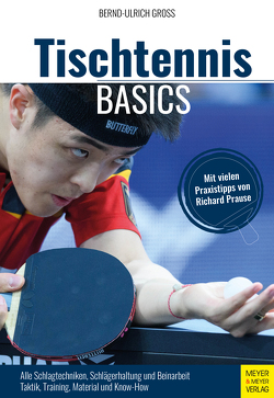 Tischtennis Basics von Groß,  Bernd-Ulrich