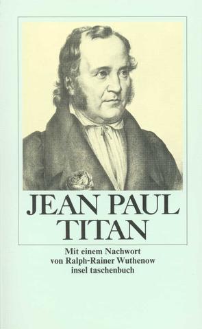 Titan von Paul,  Jean, Wuthenow,  Ralph-Rainer