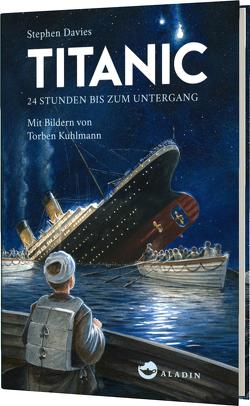 Titanic von Davies,  Stephen, Kuhlmann,  Torben, Lecker,  Ann