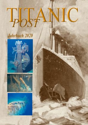 Titanic Post von Pfeifer,  Henning, Schweiz,  Titanic-Verein