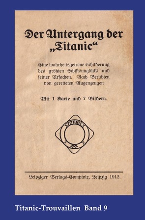 Titanic-Trouvaillen / Der Untergang der „Titanic“ von Bäbler,  Günter, Verfasserangabe,  Ohne