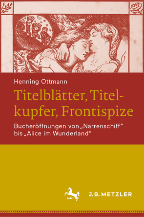 Titelblätter, Titelkupfer, Frontispize von Ottmann,  Henning, Seyferth,  Peter