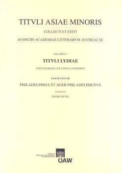 Tituli Lydiae Linguis Graeca et Latina Conscripti von Petzl,  Georg