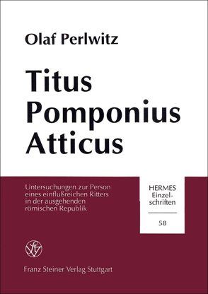 Titus Pomponius Atticus von Perlwitz,  Olaf
