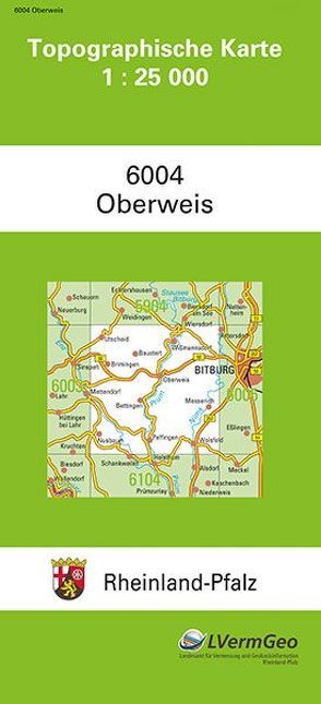 TK25 6004 Oberweis von Landesamt für Vermessung und Geobasisinformation Rheinland-Pfalz