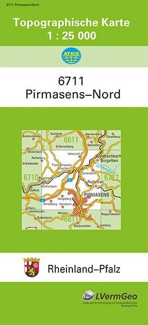TK25 6711 Pirmasens-Nord von Landesamt für Vermessung und Geobasisinformation Rheinland-Pfalz