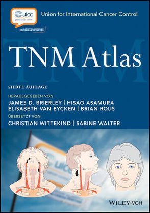 TNM Atlas von Asamura,  Hisao, Brierley,  James D., Rous,  Brian, van Eycken,  Elisabeth, Walter,  Sabine, Wittekind,  Christian