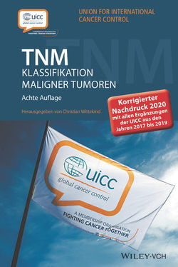 TNM Klassifikation maligner Tumoren von Wittekind,  Christian