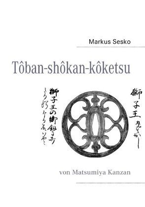 Tôban-shôkan-kôketsu von Sesko,  Markus