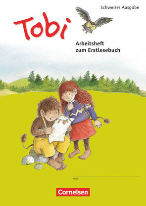 Tobi – Schweiz – Neubearbeitung 2015 – 1. Schuljahr von Metze,  Wilfried