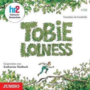 Tobie Lolness von Fombelle,  Timothée de, Thalbach,  Katharina