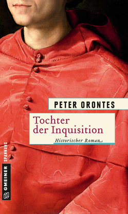 Tochter der Inquisition von Orontes,  Peter