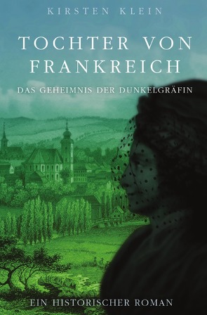 Tochter von Frankreich von Klein,  Kirsten