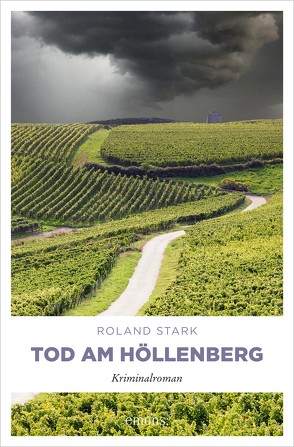 Tod am Höllenberg von Stark,  Roland