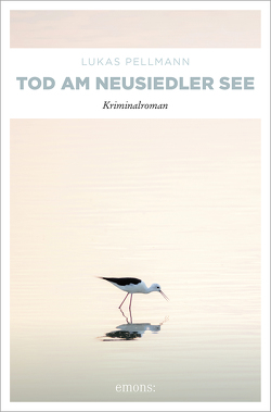 Tod am Neusiedler See von Pellmann,  Lukas