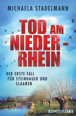 Tod am Niederrhein von Stadelmann,  Michaela