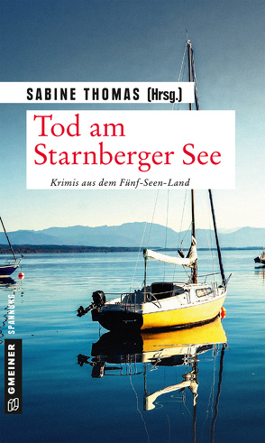 Tod am Starnberger See von Thomas,  Sabine