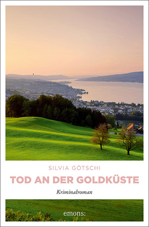 Tod an der Goldküste von Götschi,  Silvia