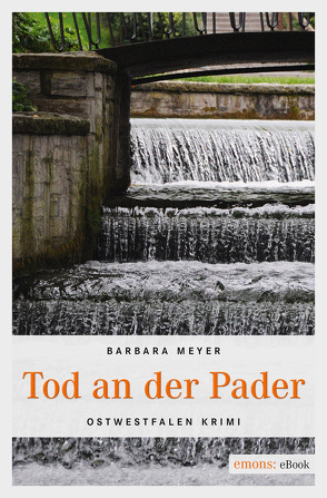 Tod an der Pader von Meyer,  Barbara