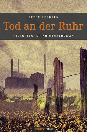 Tod an der Ruhr von Kersken,  Peter