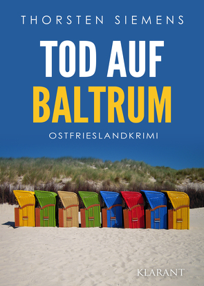 Tod auf Baltrum. Ostfrieslandkrimi von Siemens,  Thorsten