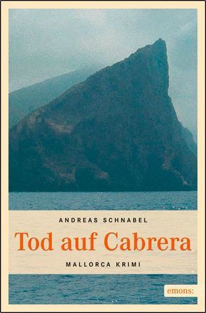Tod auf Cabrera von Schnabel,  Andreas