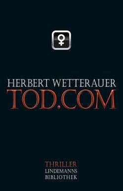 tod.com von Wetterauer,  Herbert