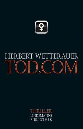 tod.com von Wetterauer,  Herbert