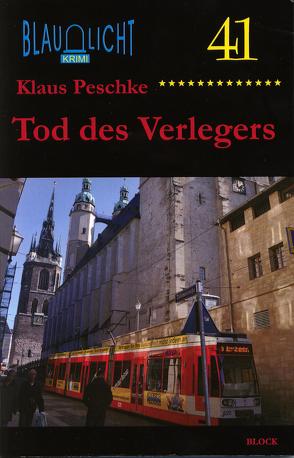 Tod des Verlegers von Peschke,  Klaus