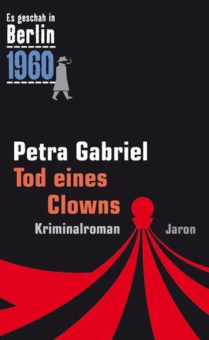 Tod eines Clowns von Gabriel,  Petra