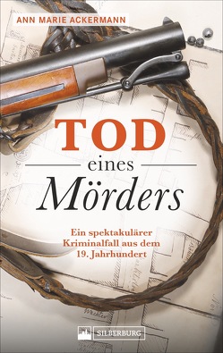 Tod eines Mörders von Ackermann,  Ann Marie