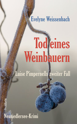 Tod eines Weinbauern von Weissenbach,  Evelyne