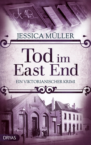 Tod im East End von Müller,  Jessica