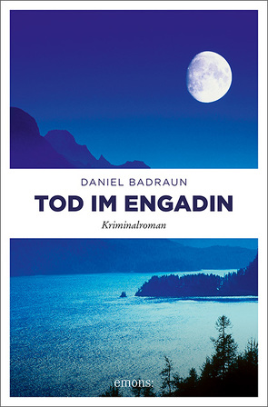 Tod im Engadin von Badraun,  Daniel