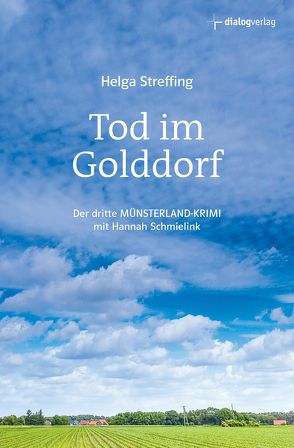 Tod im Golddorf von Streffing,  Helga