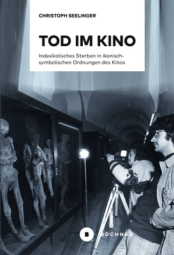 Tod im Kino von Seelinger,  Christoph