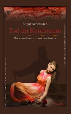 Tod im Kontinuum von Achenbach,  Edgar