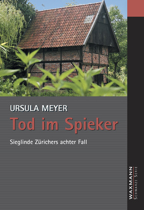 Tod im Spieker von Meyer,  Ursula