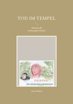 Tod im Tempel von Witsch,  Peter