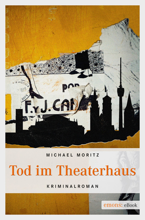 Tod im Theaterhaus von Moritz,  Michael