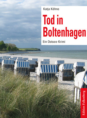 Tod in Boltenhagen von Köhne,  Katja