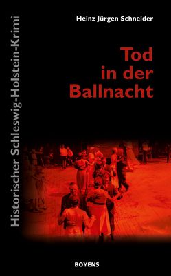 Tod in der Ballnacht von Schneider,  Heinz-Jürgen