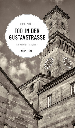 Tod in der Gustavstraße (eBook) von Kruse,  Dirk