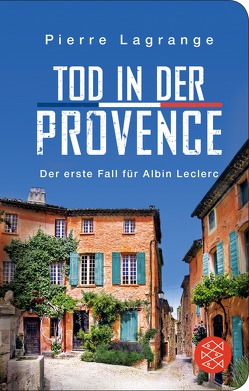 Tod in der Provence von Lagrange,  Pierre